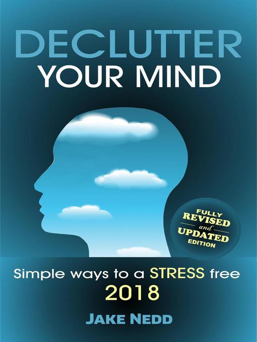 Title details for Declutter Your Mind by Jake Nedd - Available